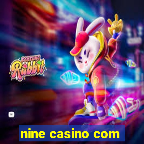 nine casino com