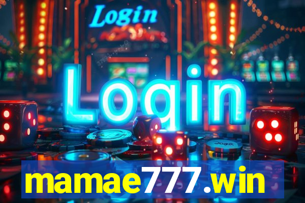 mamae777.win