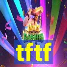 tftf