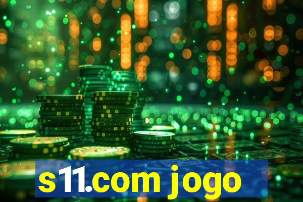 s11.com jogo