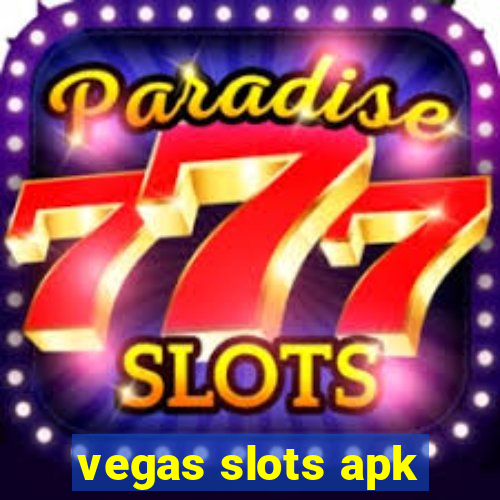 vegas slots apk