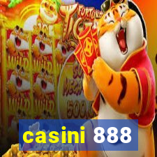 casini 888