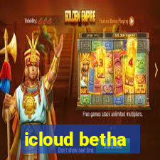 icloud betha