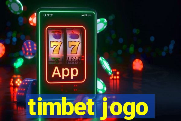 timbet jogo