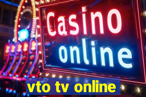 vto tv online