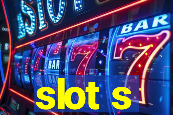 slot s