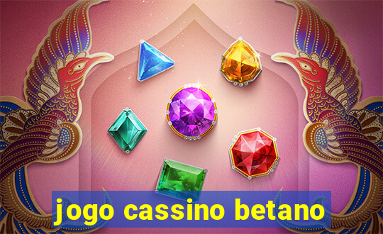 jogo cassino betano