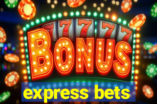 express bets