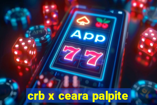 crb x ceara palpite