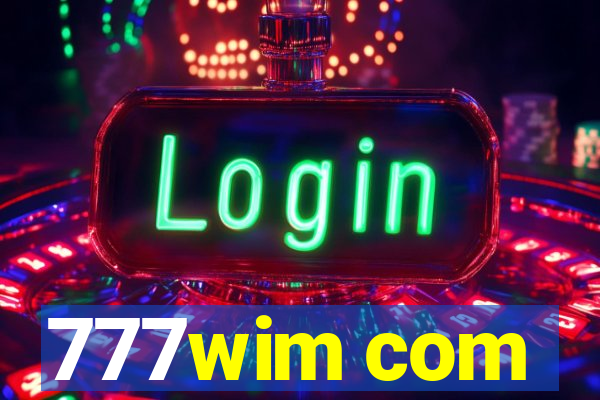 777wim com