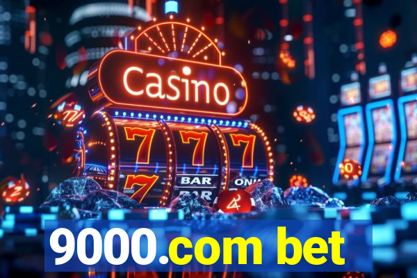 9000.com bet