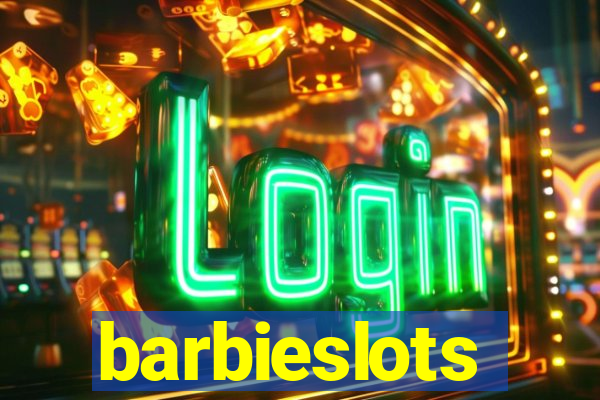 barbieslots