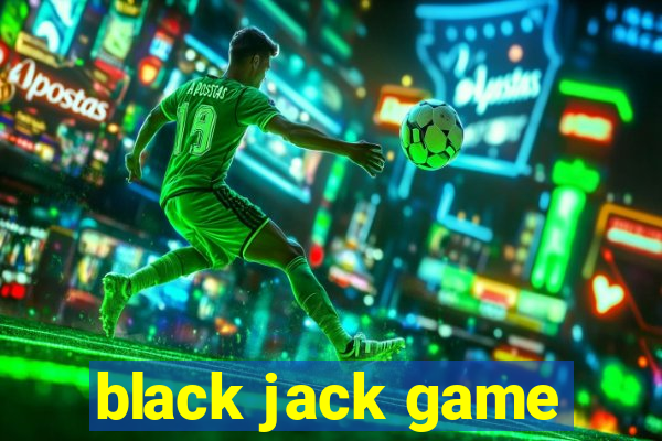 black jack game