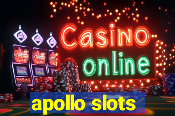 apollo slots