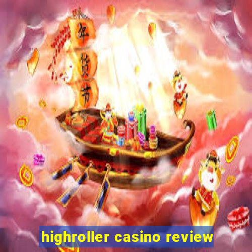 highroller casino review