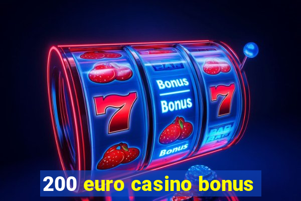 200 euro casino bonus