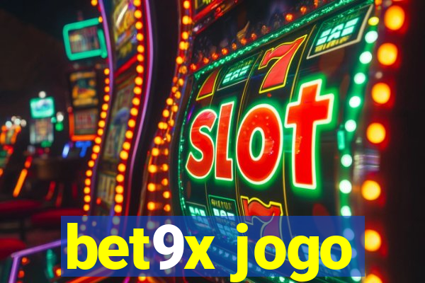 bet9x jogo