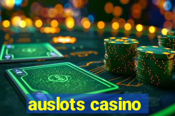 auslots casino