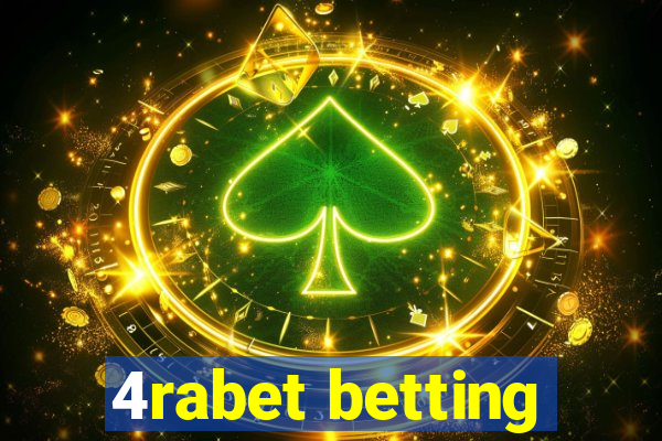 4rabet betting