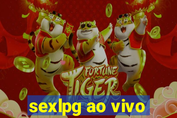 sexlpg ao vivo