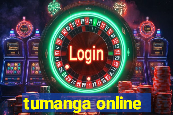 tumanga online