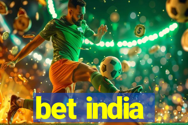 bet india