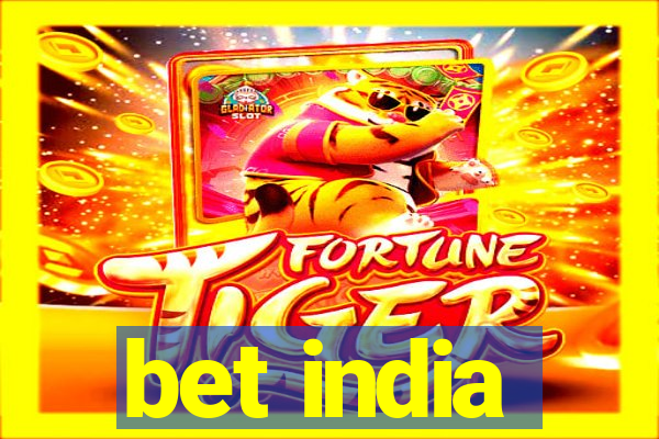 bet india