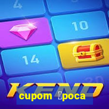 cupom 茅poca primeira compra