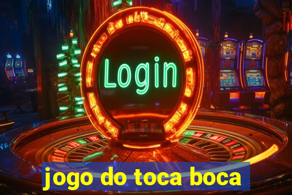 jogo do toca boca