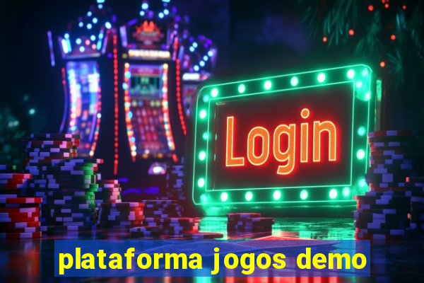 plataforma jogos demo