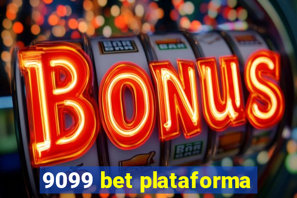 9099 bet plataforma