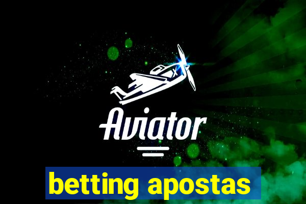 betting apostas