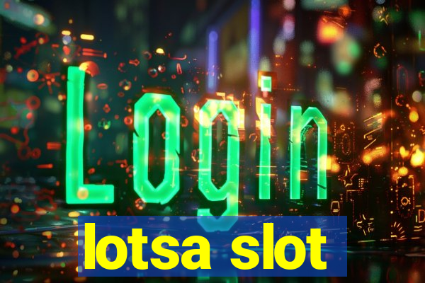 lotsa slot