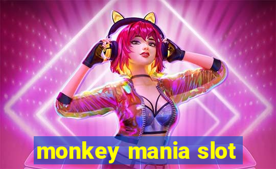 monkey mania slot