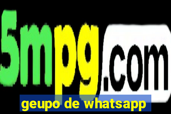 geupo de whatsapp