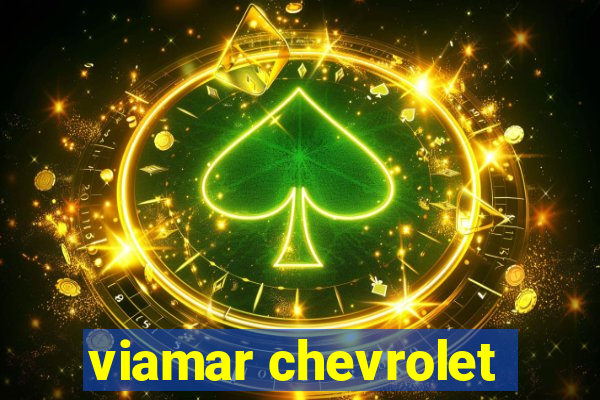 viamar chevrolet