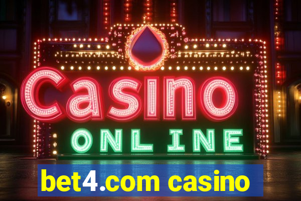 bet4.com casino