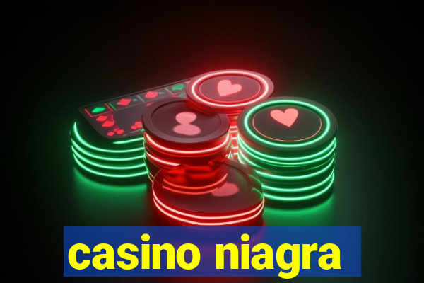 casino niagra