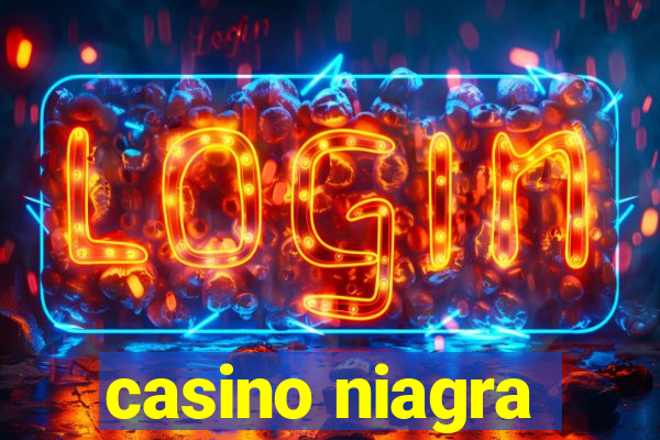 casino niagra