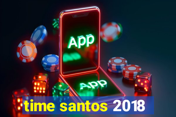 time santos 2018