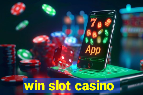 win slot casino