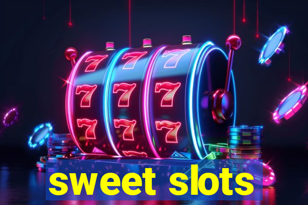 sweet slots