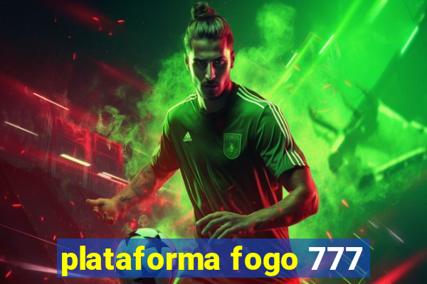 plataforma fogo 777