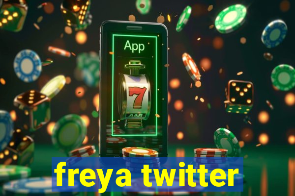 freya twitter