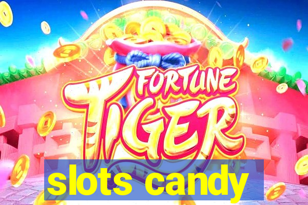 slots candy