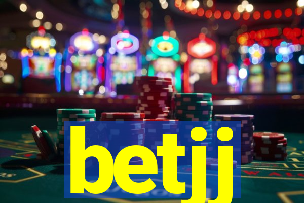 betjj