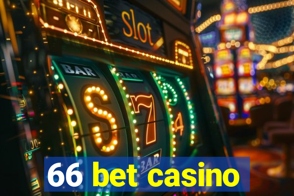 66 bet casino