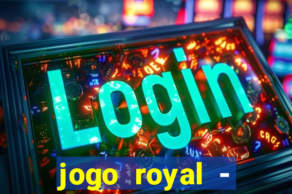 jogo royal - leovegas clube