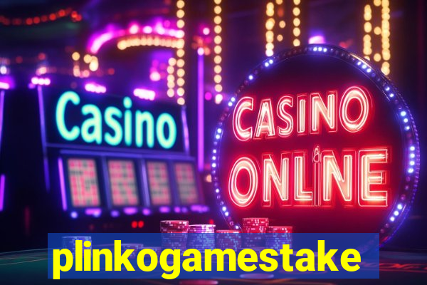 plinkogamestake