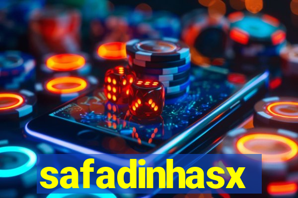 safadinhasx